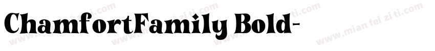 ChamfortFamily Bold字体转换